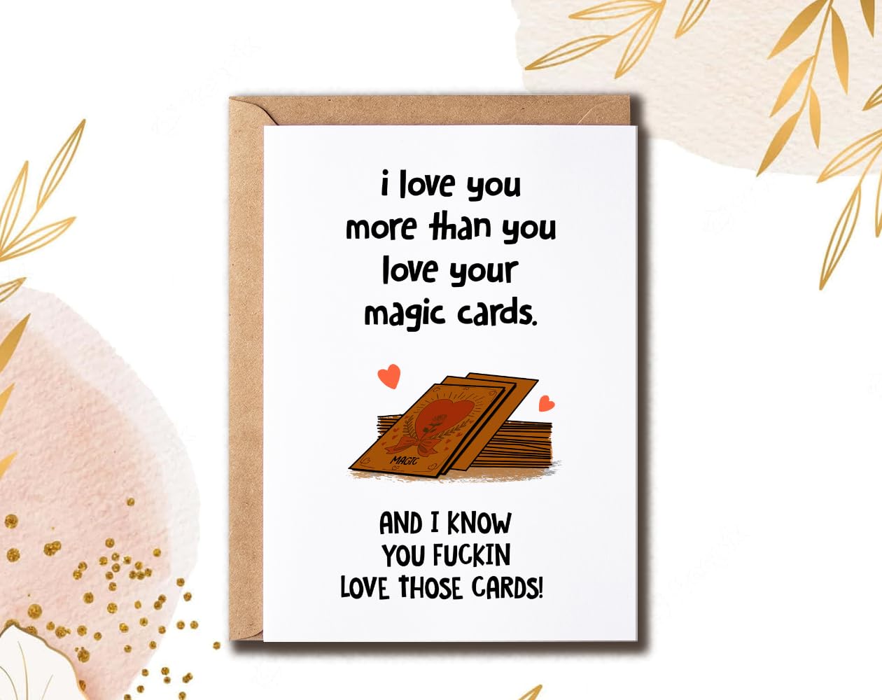 Amazon.com : ALDDesigns I Love You More Than You Love Your Magic Card - Mtg  Birthday Card - Friendship Card - Magic Card - Funny Birthday Greetings