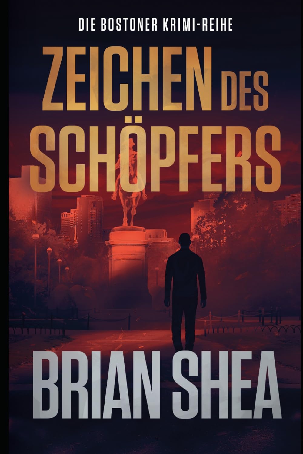 Die Bostoner Krimi-Reihe: Zeichen des Schöpfers