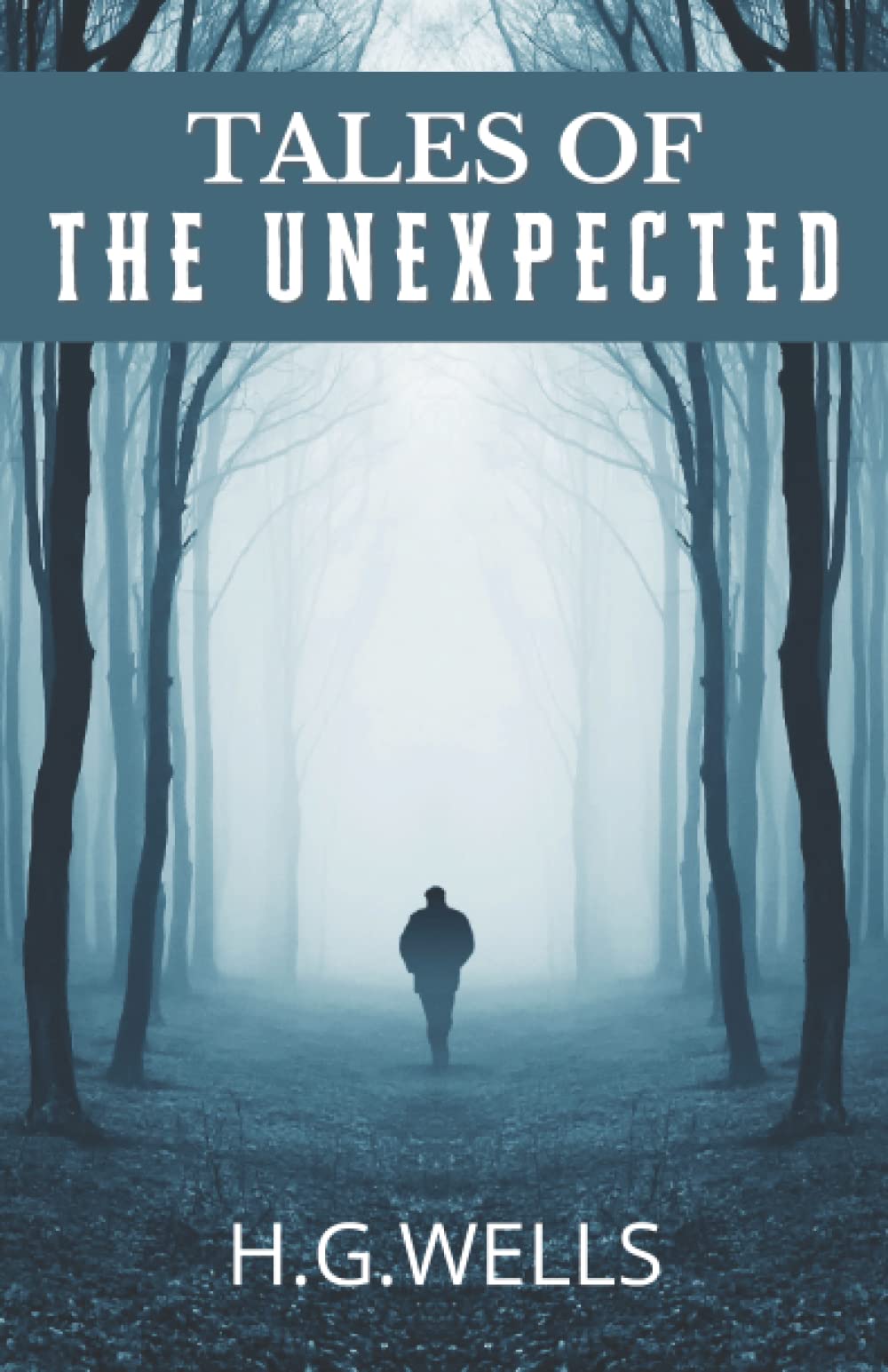 Tales of the Unexpected: 1922 Classic Short Stories