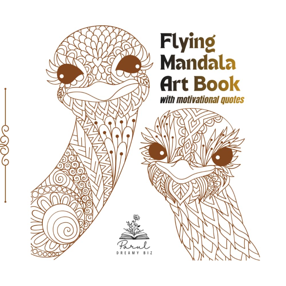 Flying Mandala: Colouring (Mandala Art - Motivational Quotes)