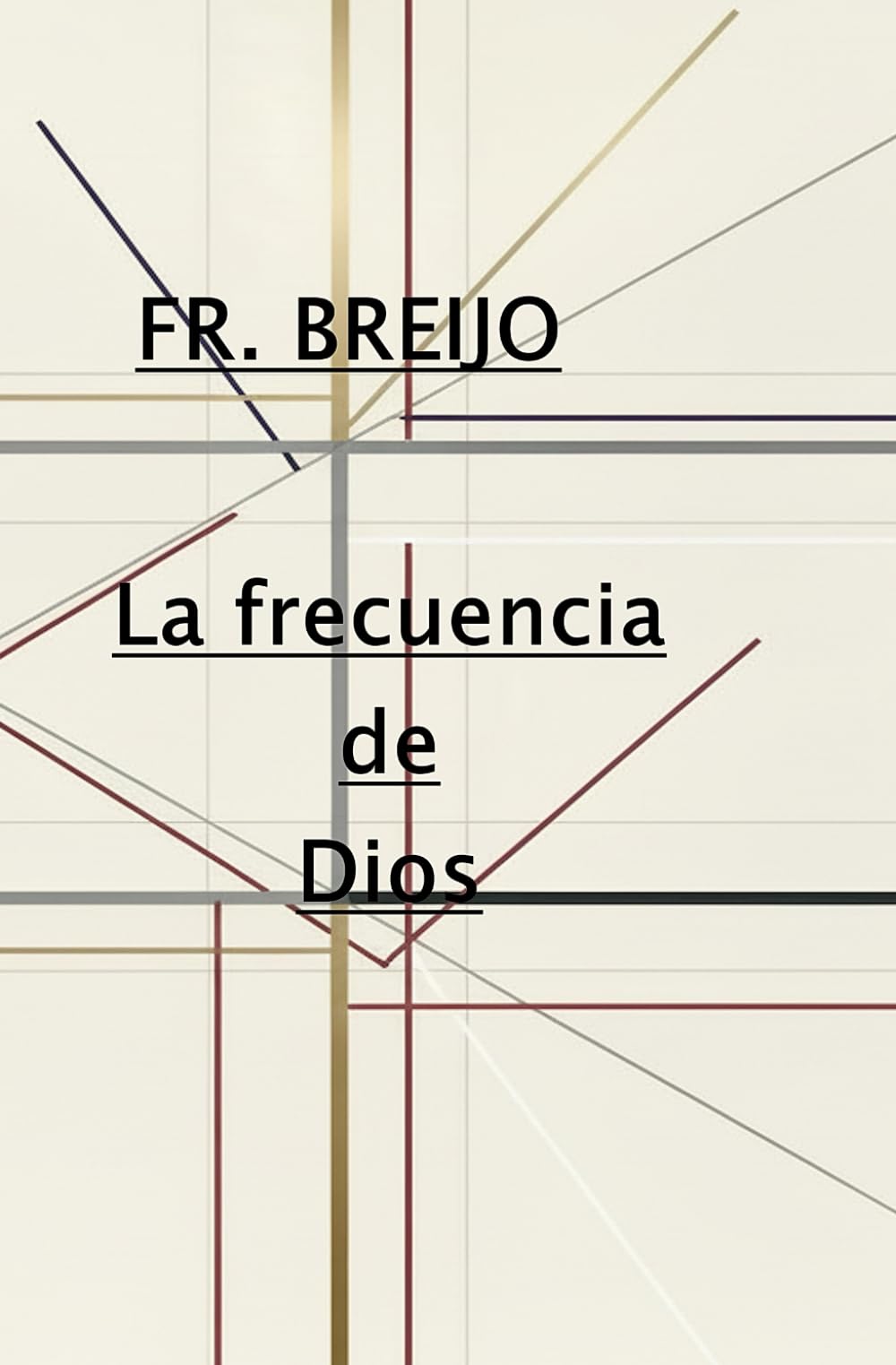 La frecuencia de Dios (HISTORIA)