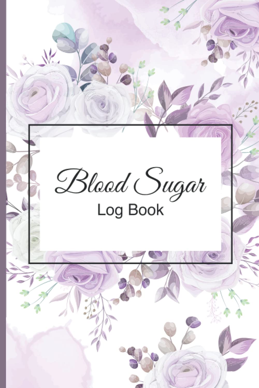 Blood Sugar Log Book: Weekly Diabetes Record tracker for 2 years of monitoring, 2 Years Weekly Diabetic Glucose Monitoring Log Journal Large Print, ... Sugar Diary, Daily Diabetic Glucose Tracker