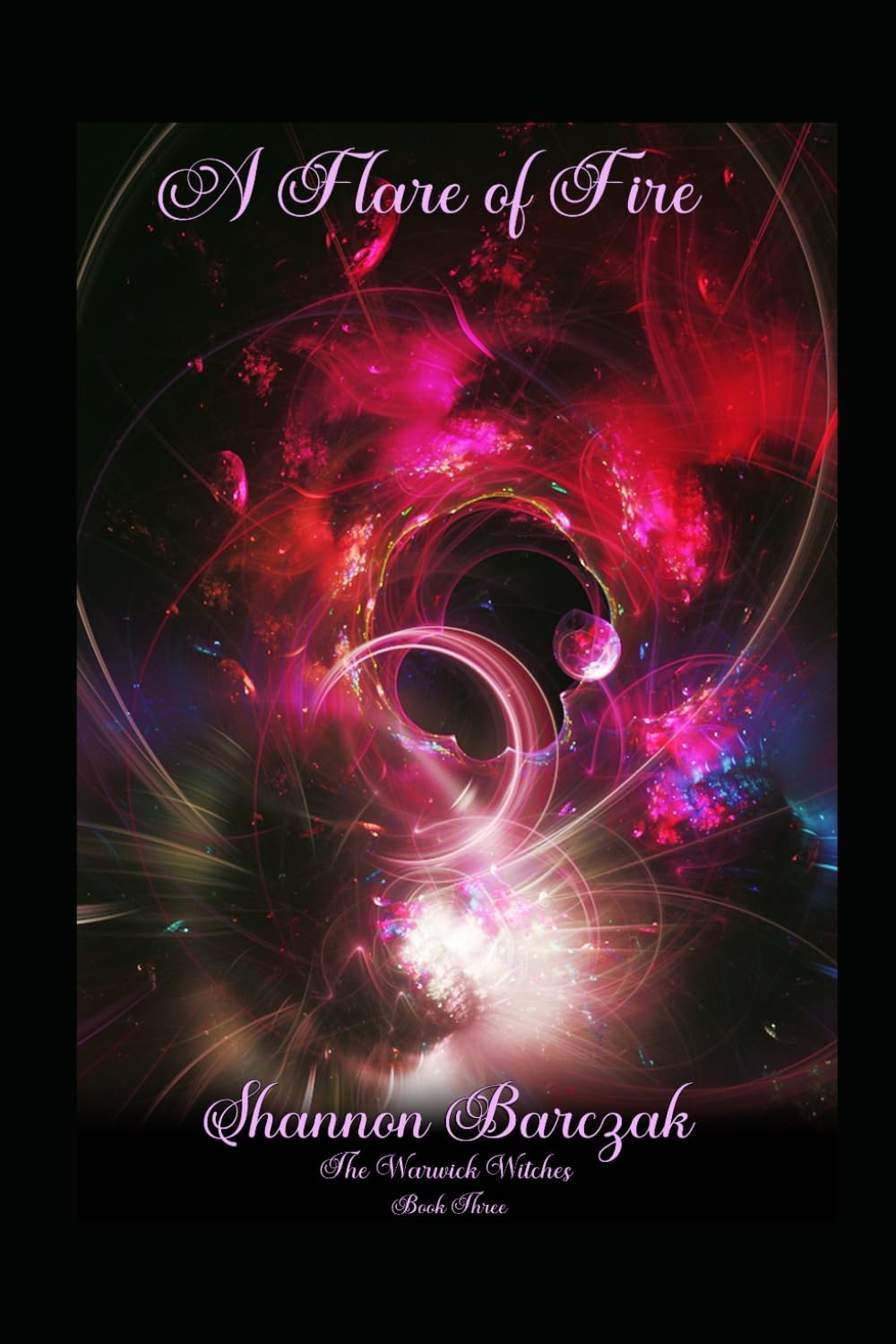 A Flare of Fire (The Warwick Witches)