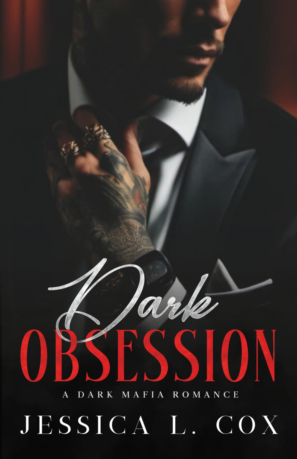 DARK OBSESSION: A DARK MAFIA ROMANCE