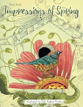Impressions of Spring - Adult Coloring Books : Dive into the Nature and Relieve Your Stress (Animals, Birds, Meditation)