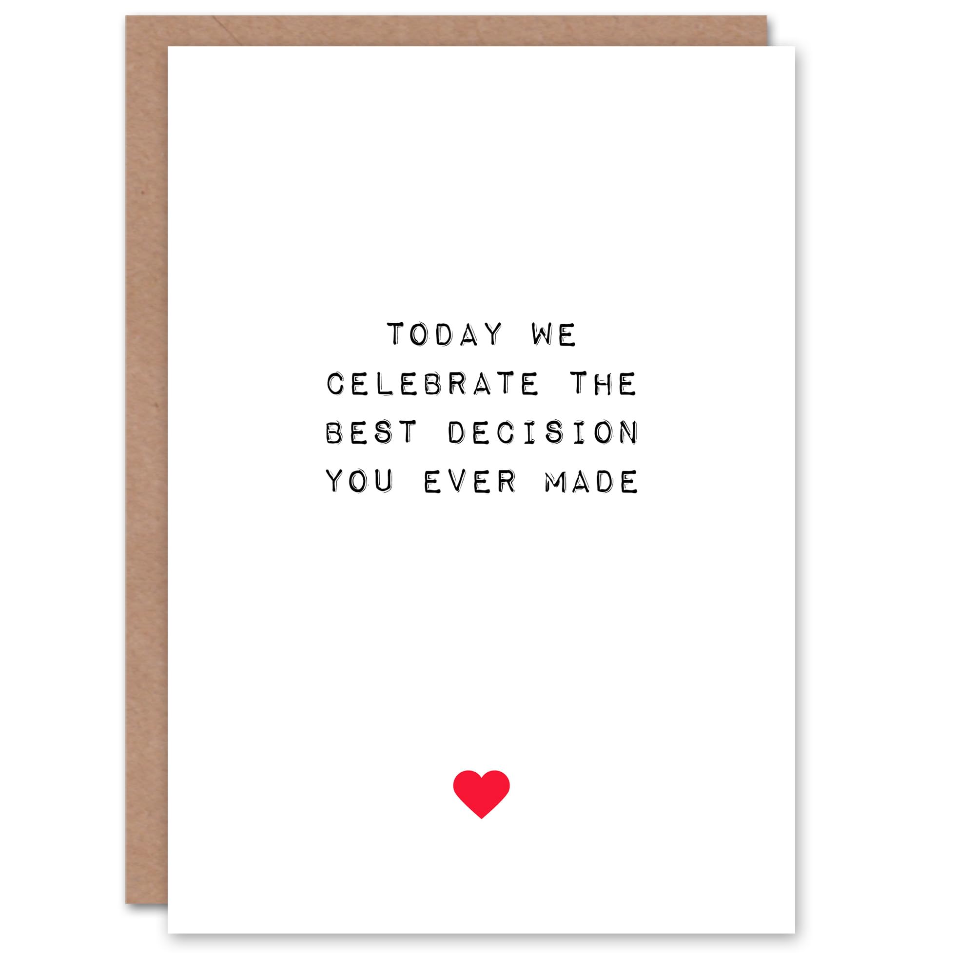Artery8 Valentines Day Greeting Card Fun Funny Humour Best Decision You Made Wife Husband For Him or Her