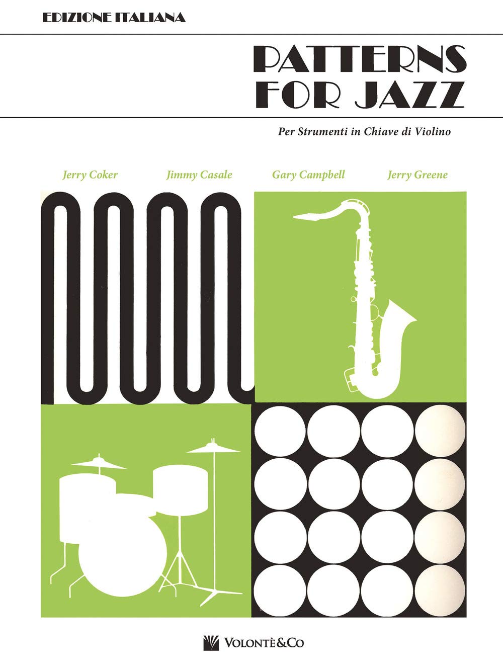 Patterns for jazz. Per strumenti in chiave di violino