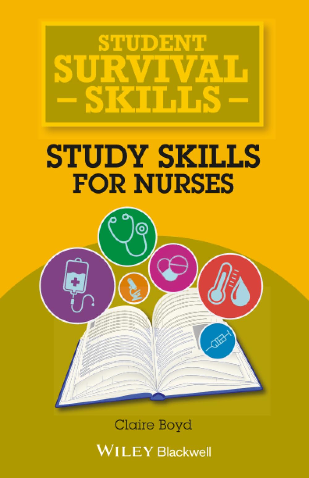 Study Skills for Nurses (Student Survival Skills)