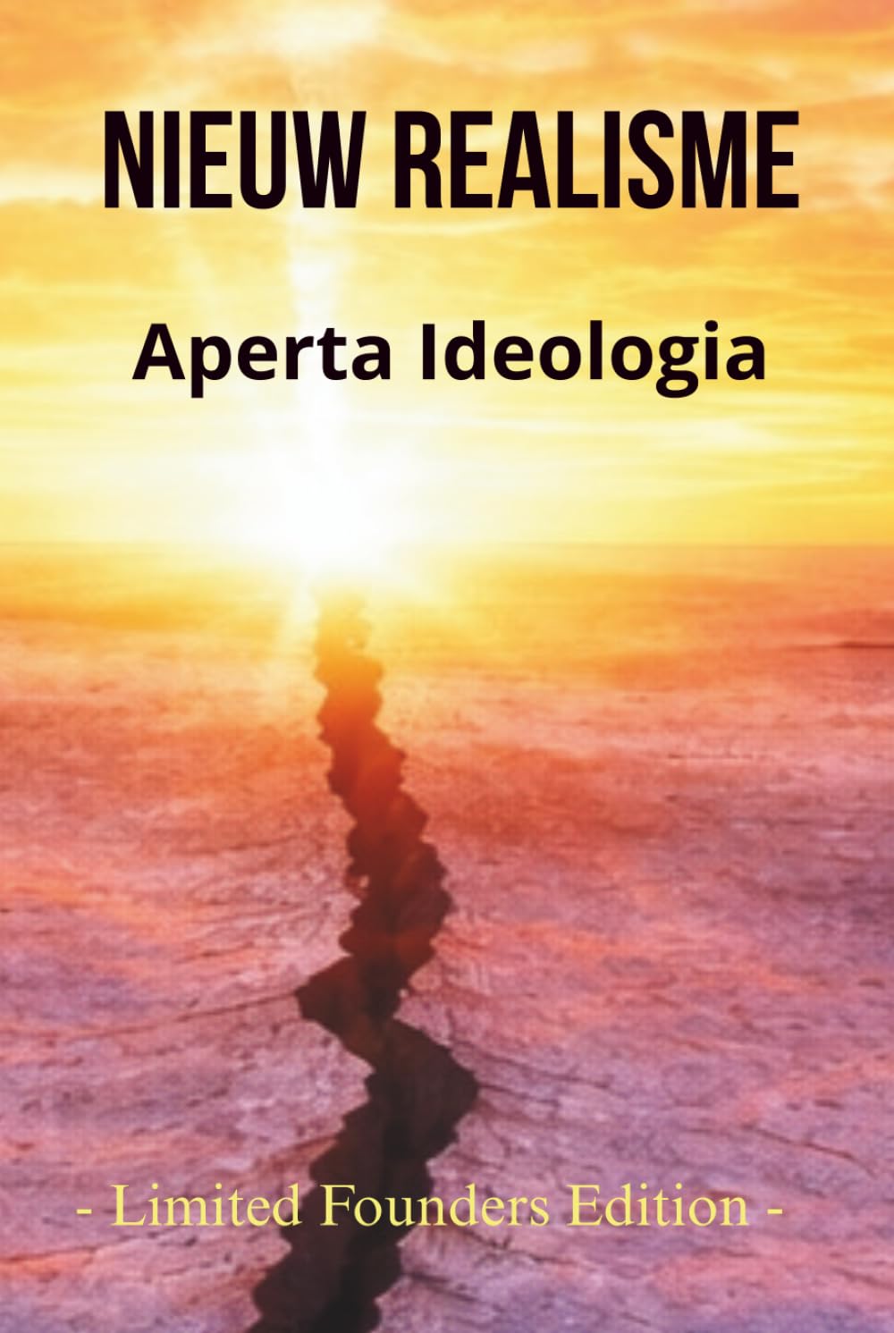 Nieuw Realisme: Aperta Ideologia