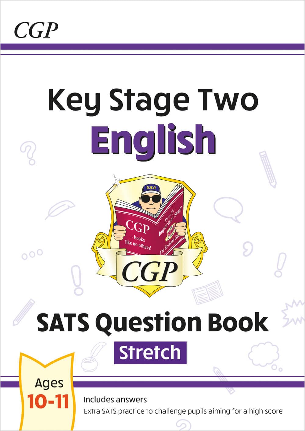 KS2 English Year 6 SATS Question Book: Stretch (for the 2026 tests) (CGP SATS Higher)