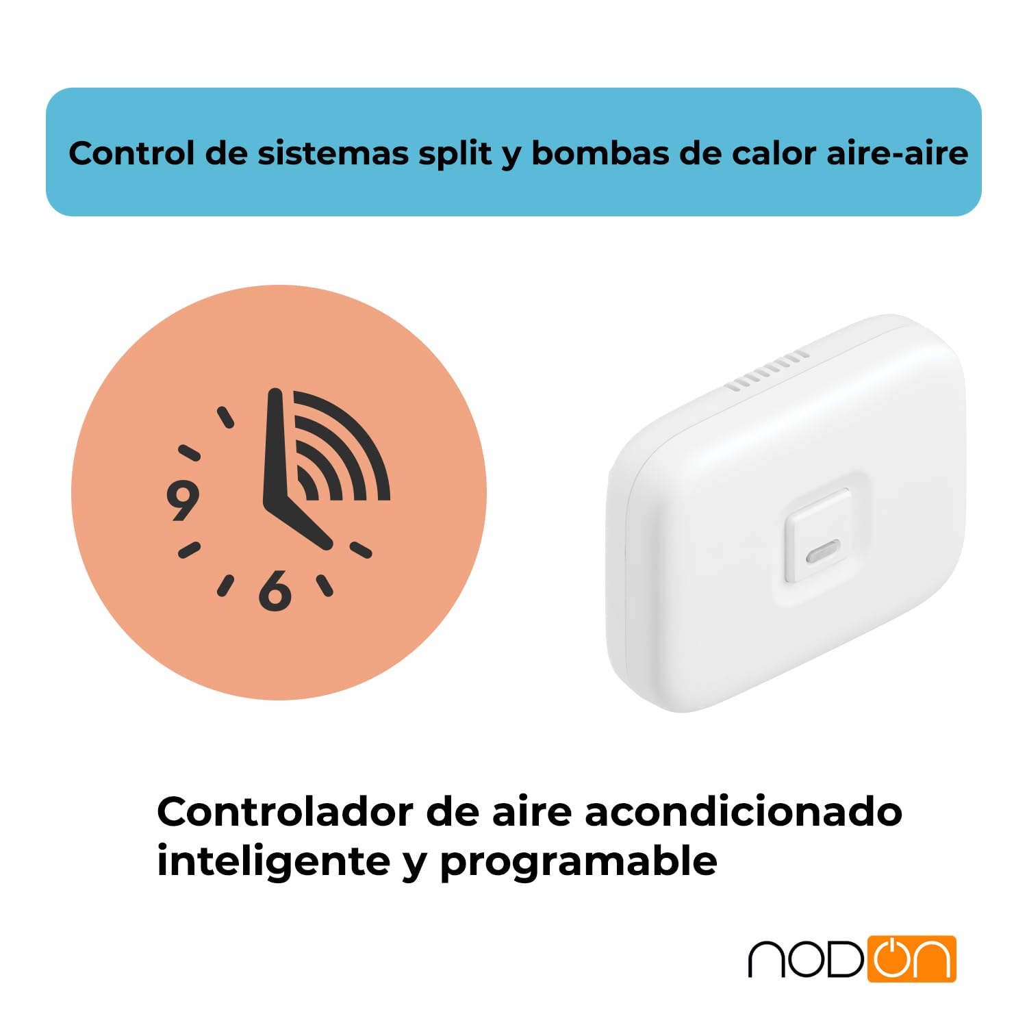 NodOn - Zigbee 3.0 Controlador IR para Aire Acondicionado - Domotizar Aire Acondicionado Inteligente - On/Off, Uso Simultaneo Mando Original - Compatible Home Assistant, Z2M, Homey y ZHA