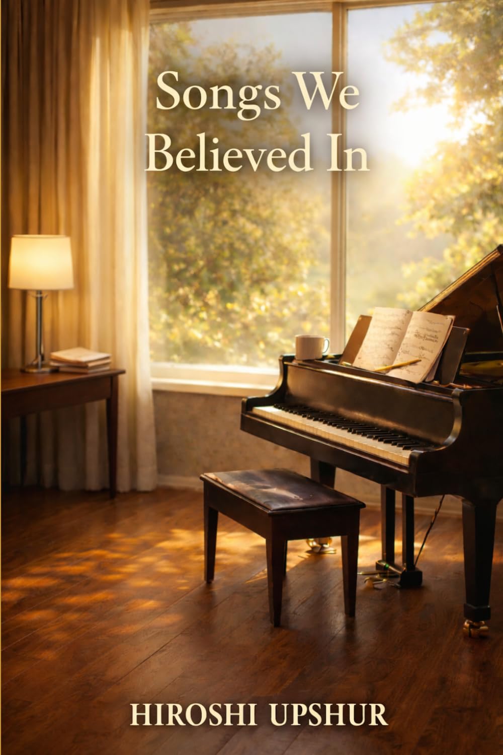 SONGS WE BELIEVED IN: What Life Eventually Taught Me About All Those Beautiful Lyrics