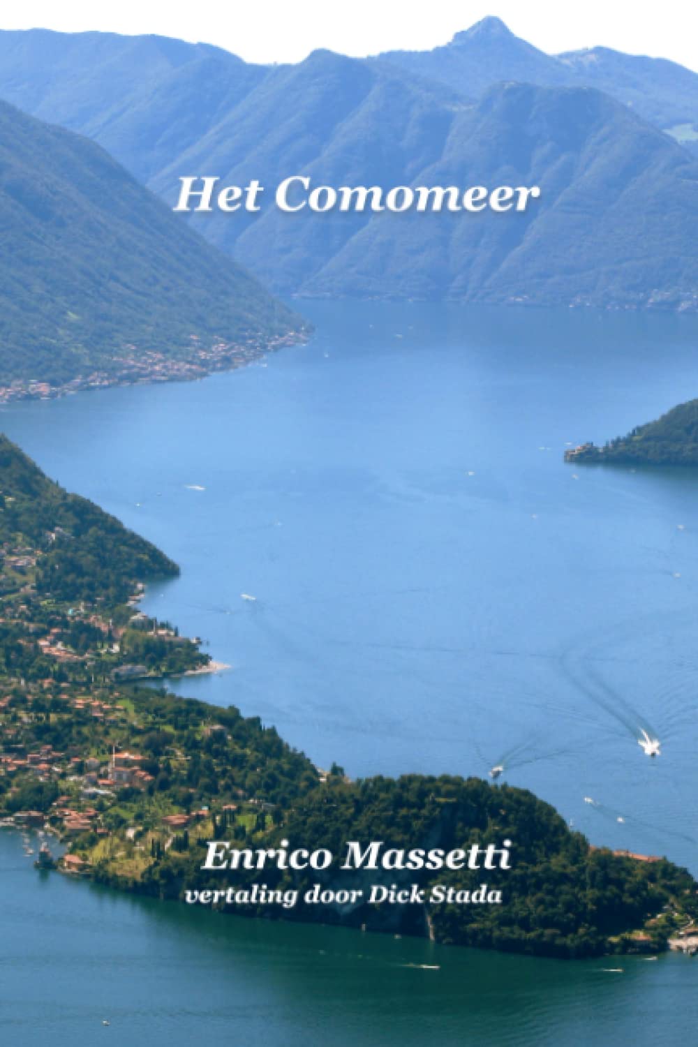 Het Comomeer (Dutch Edition)