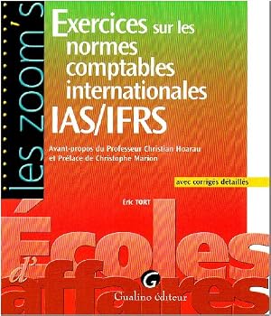 Paperback Exercices sur les normes comptables internationales IAS/IFRS (French Edition) [French] Book