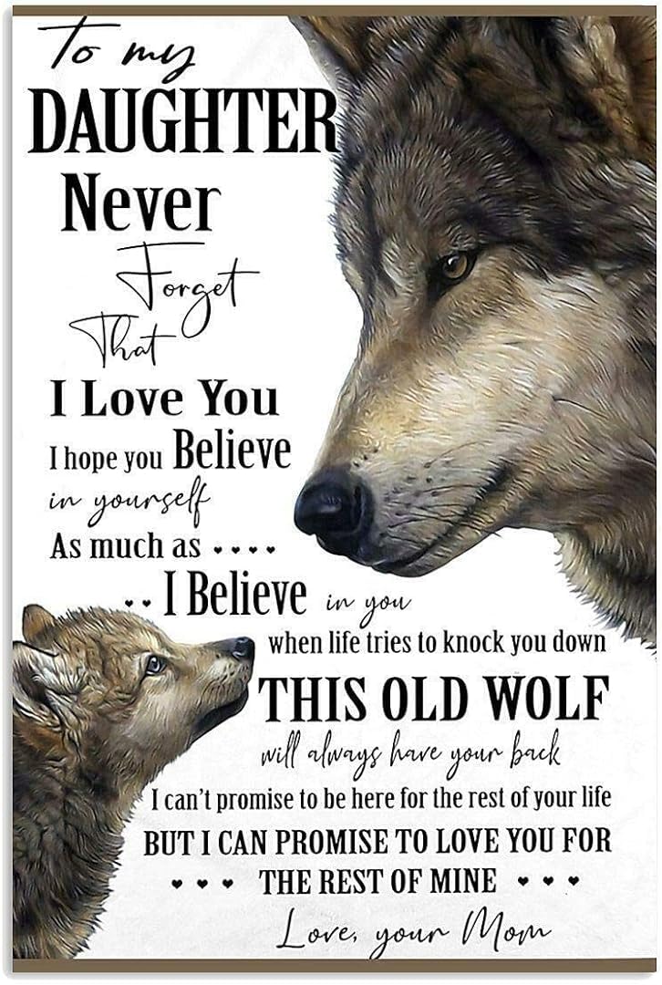 Bioprocess Metal Tin Retro Sign To My Daughter Never Forget Your Mom Love Wolf Poster Thanksgiving 8x12 inch