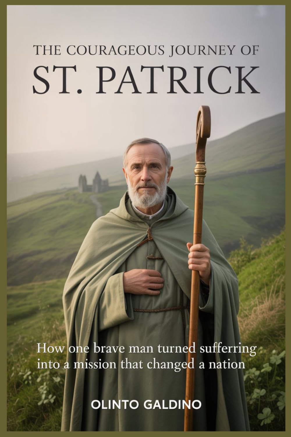 Courageous Journey of St. Patrick (Christian Saints Biographies)