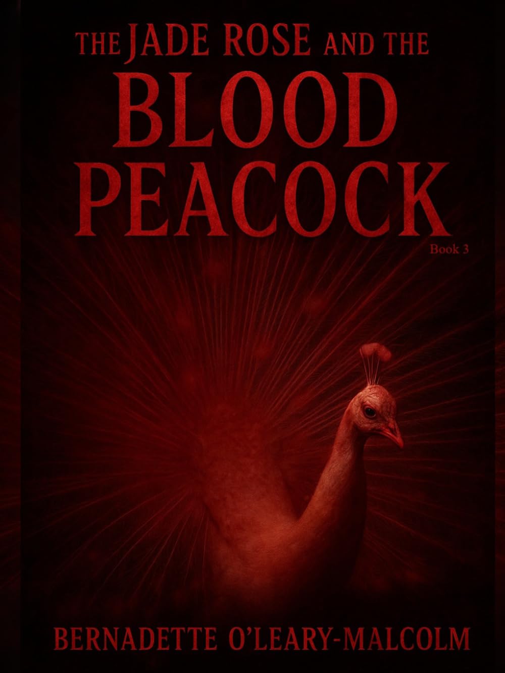 The Jade Rose and the Blood Peacock
