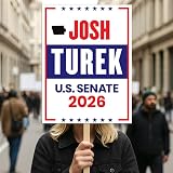 Josh Turek For Iowa Senate 2026 Election Sign, Political Campaign Sign, Republican, Senate Election 2026 Race Poster Sign