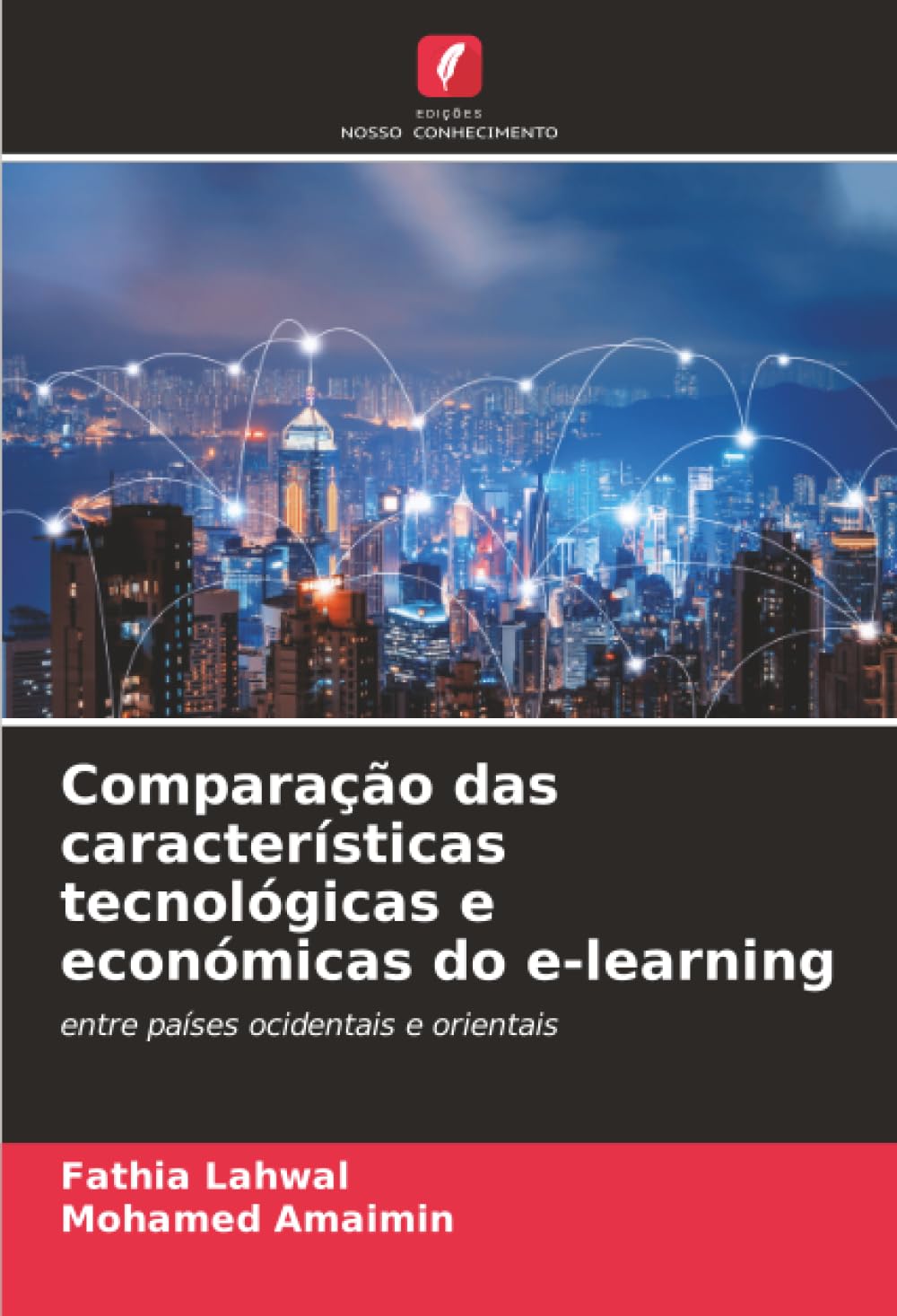 Comparação das características tecnológicas e económicas do e-learning: entre países ocidentais e orientais