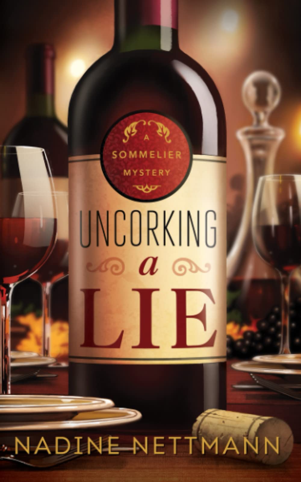 Nadine NettmannUncorking a Lie