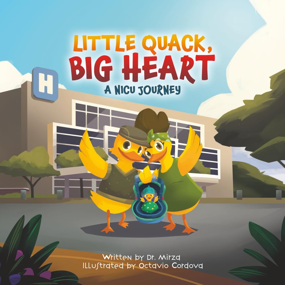 Little Quack, Big Heart: A NICU Journey