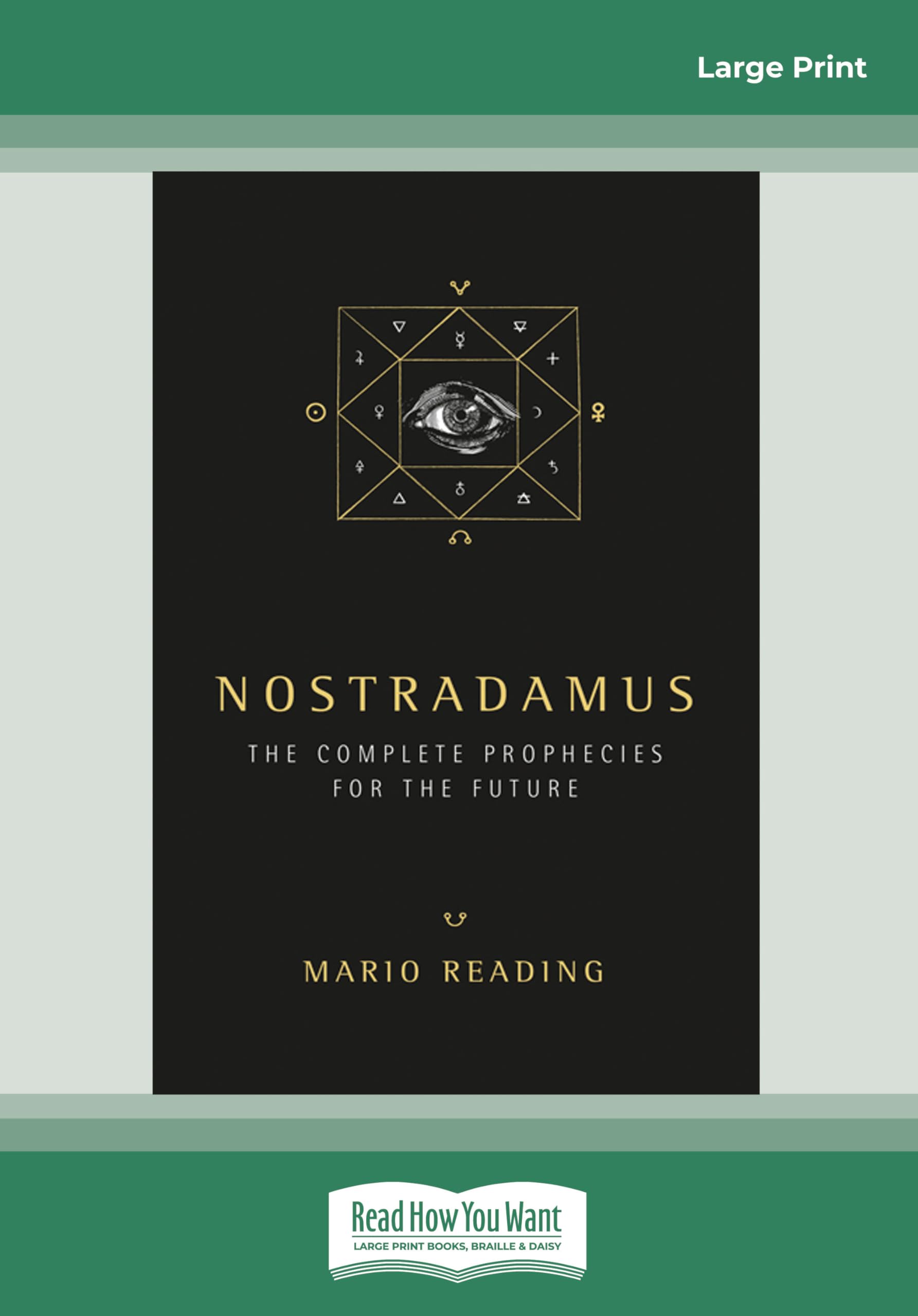Nostradamus: The Complete Prophecies for the Future