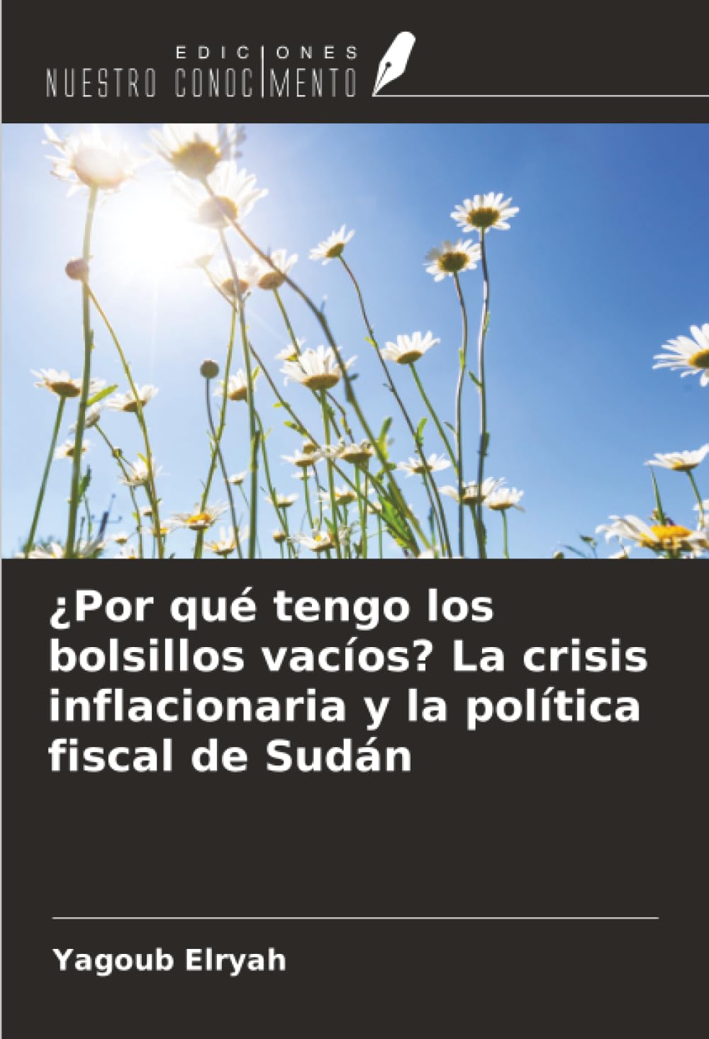 ¿Por qué tengo los bolsillos vacíos? La crisis inflacionaria y la política fiscal de Sudán