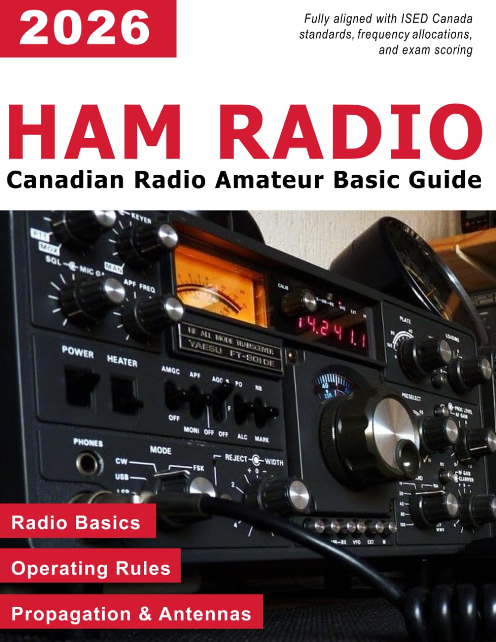 HAM Radio Study Guide Canada - Canadian Amateur Radio Basic Qualification Exam Prep - RAC Basic Qualification - Amateur Radio General Class (HAM Radio Canada)