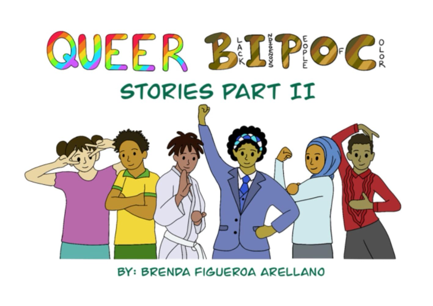 Queer BIPOC Stories Part II