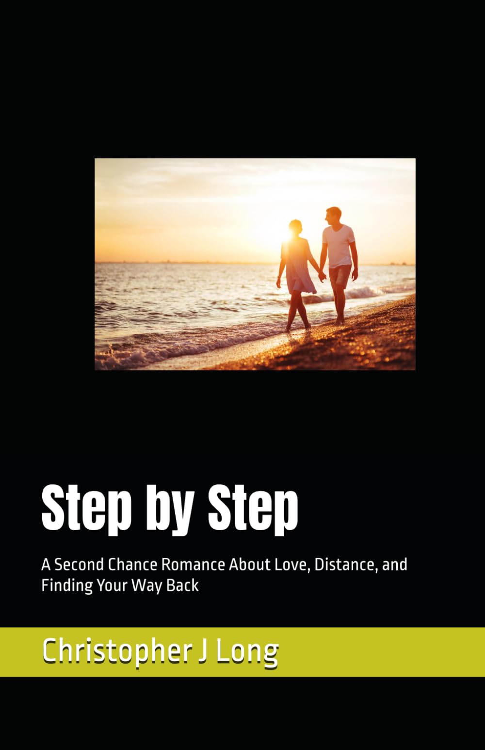 Step by Step: A Second Chance Romance About Love, Distance, and Finding Your Way Back: 1 (A Roger and Celia Story)