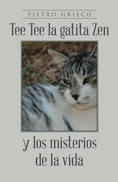 Portada de Tee Tee la Gatita Zen y los Misterio de la Vida