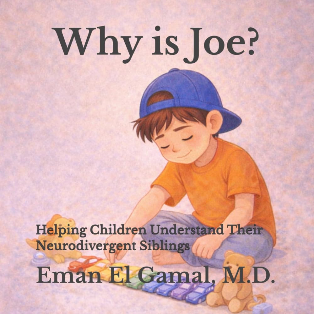 Why is Joe?: Helping children understand their neurodivergent siblings