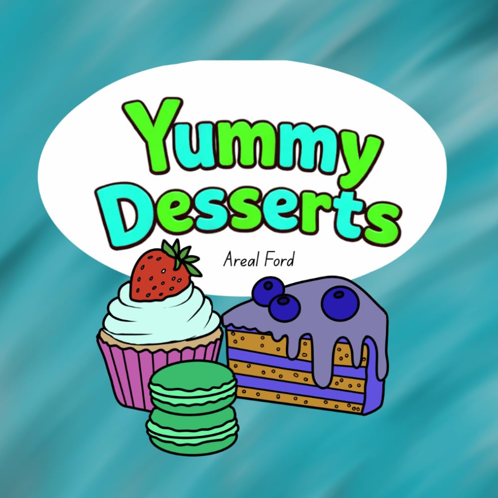 Yummy Desserts: Coloring Book