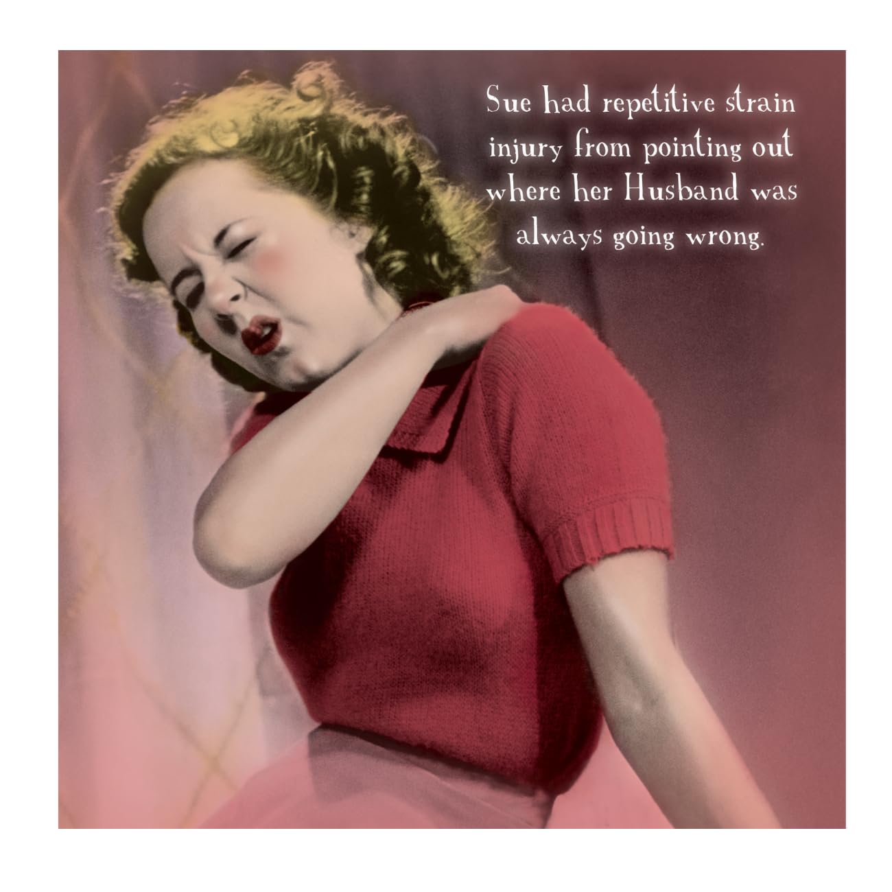 Gossip Girl, Funny Birthday Card, Sue Had Repetitive Strain Injury… Happy Birthday Card for Her, Generic Birthday Card