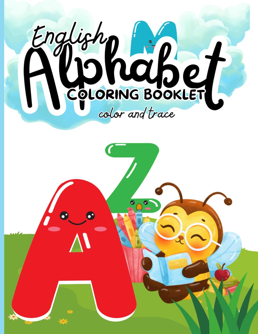 The Animal Alphabet Adventure: : A to Z Coloring Fun for Little Learners AGES 2-5