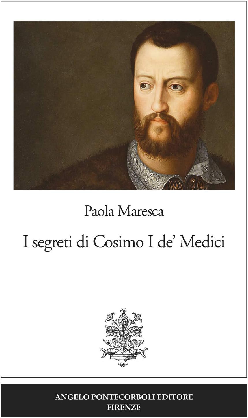 I segreti di Cosimo I de' Medici