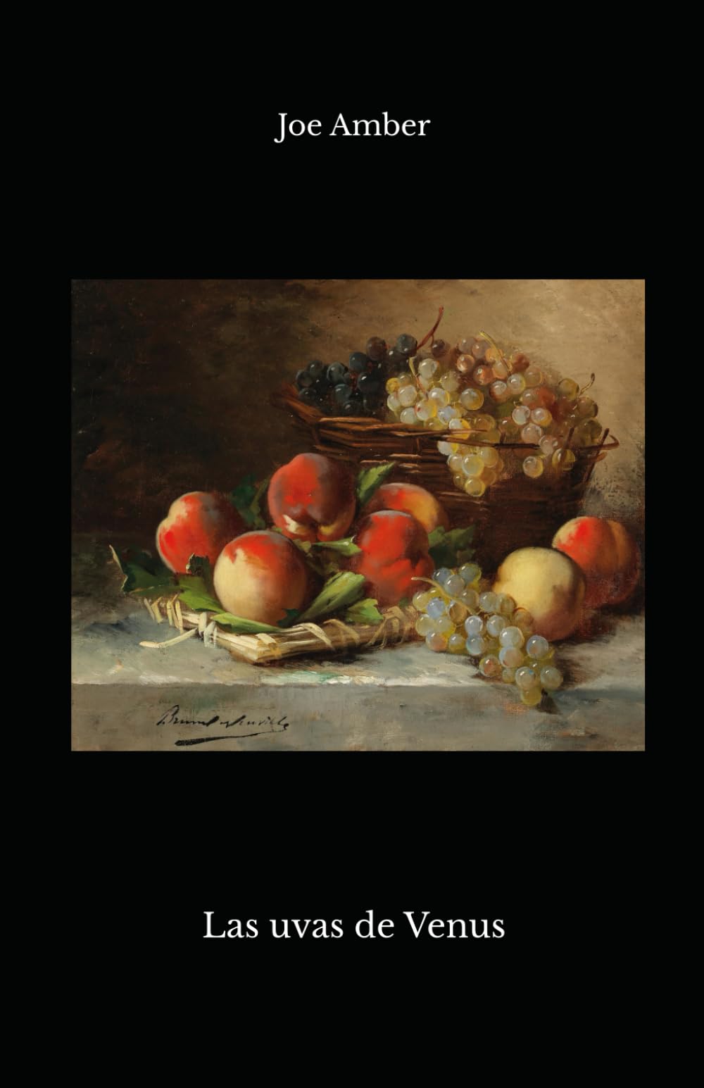 Las uvas de Venus (Joe Amber - Colección)