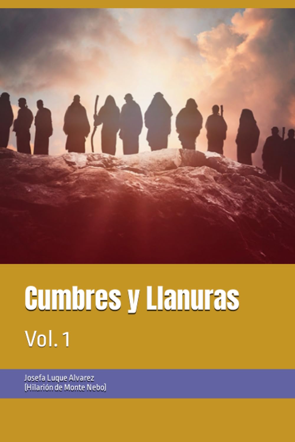 Cumbres y Llanuras: Vol. 1