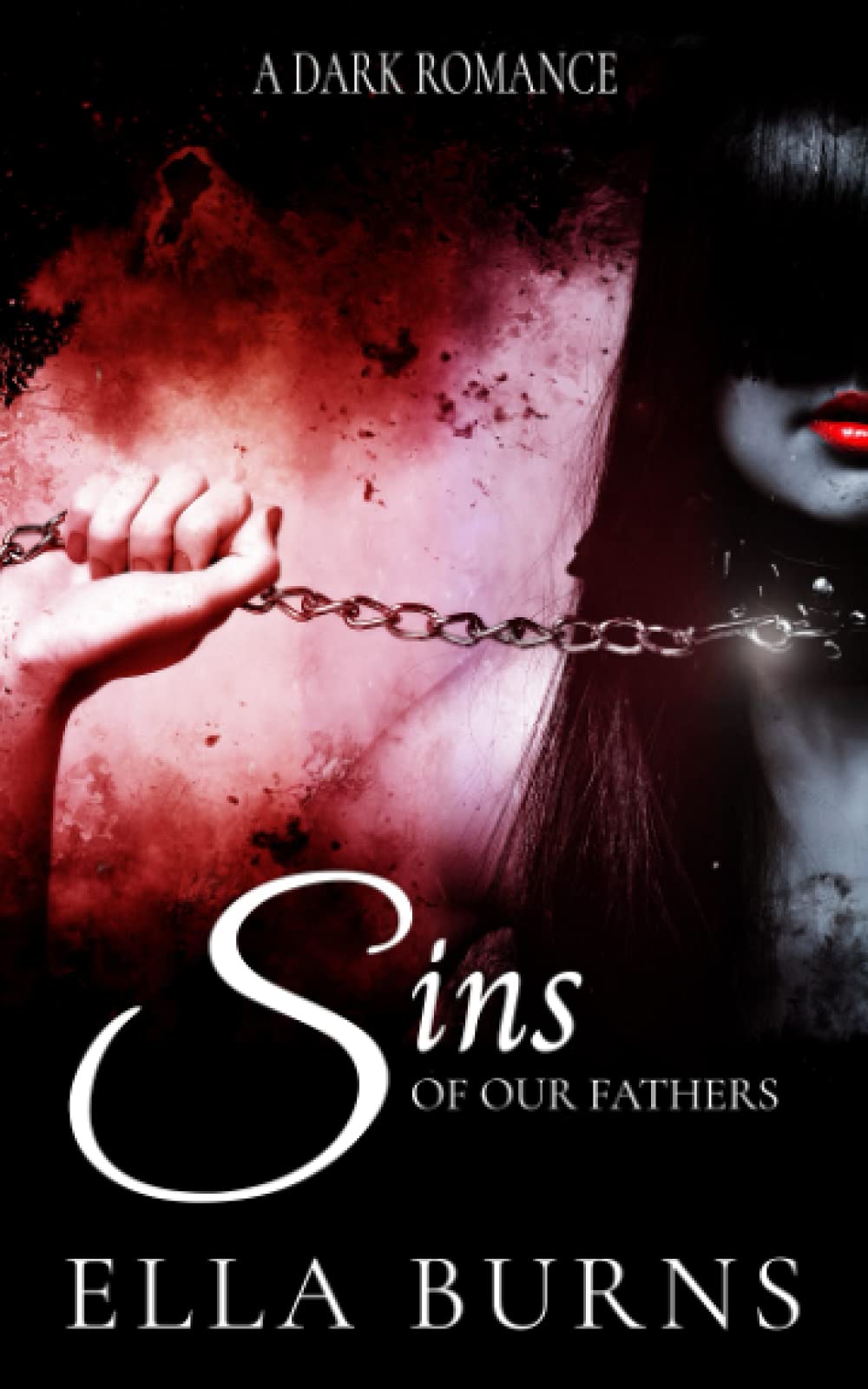 Sins of our Fathers: A Dark Romance
