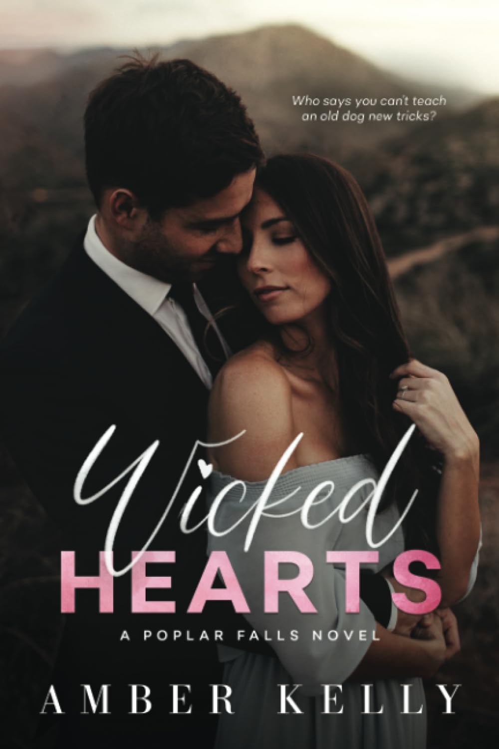 Wicked Hearts: 3 (Poplar Falls)
