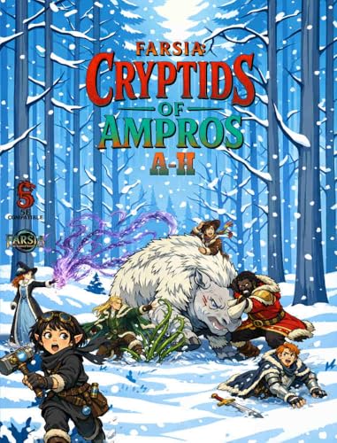 Farsia: Cryptids of Ampros (Relentless Fiction Dnd 5e compatable supplements. Book 35)