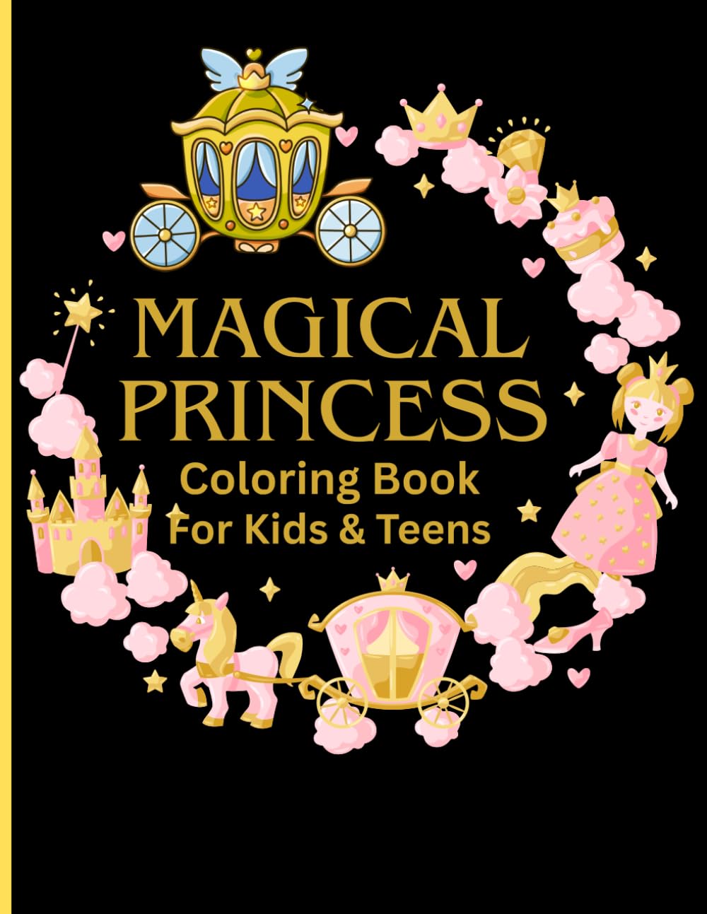 A Magical Collection of Beautiful Princesses, Fairytale Scenes, and Relaxing Coloring Pages for Creativity and Fun: Coloring Book