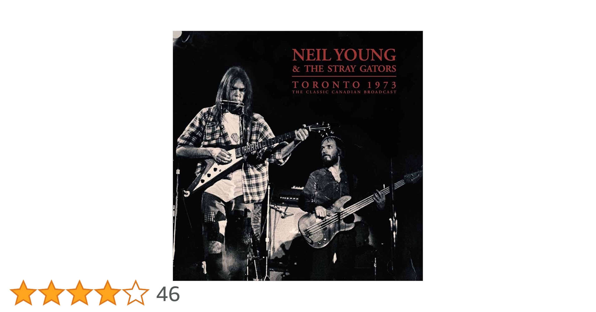 Toronto 1973 (2Lp): YOUNG,NEIL & THE STRAY GATORS: Amazon.ca