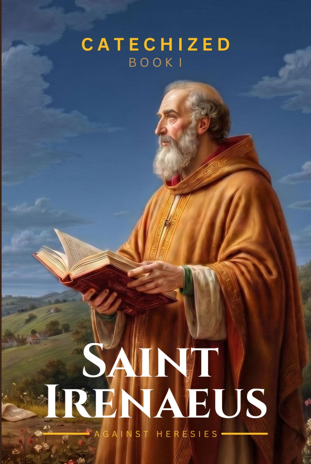 Against Heresies: Book I