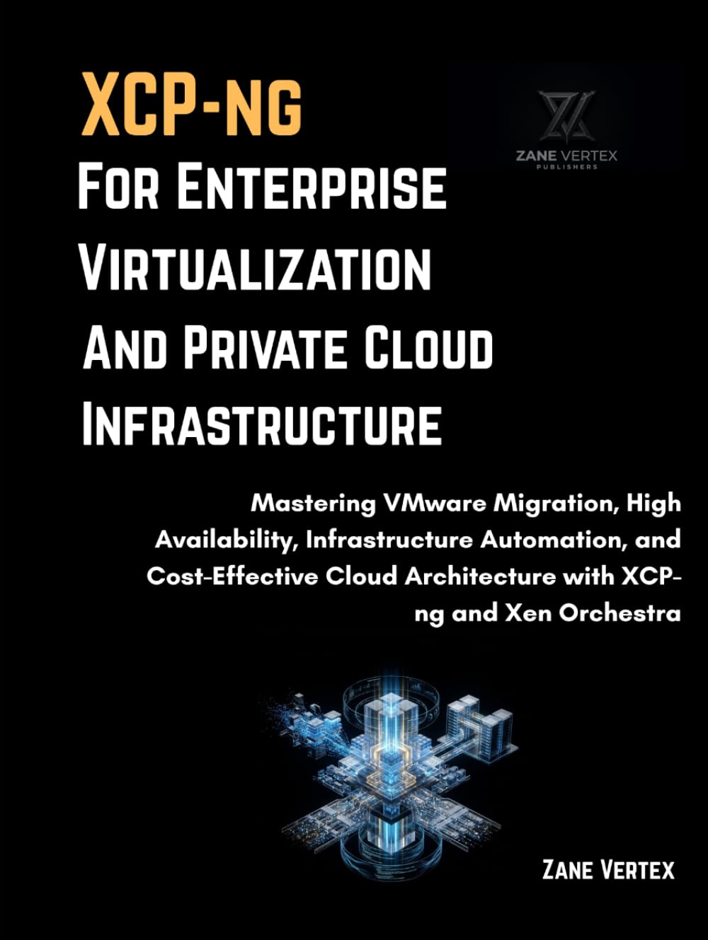 XCP-ng for Enterprise Virtualization and Private Cloud Infrastructure