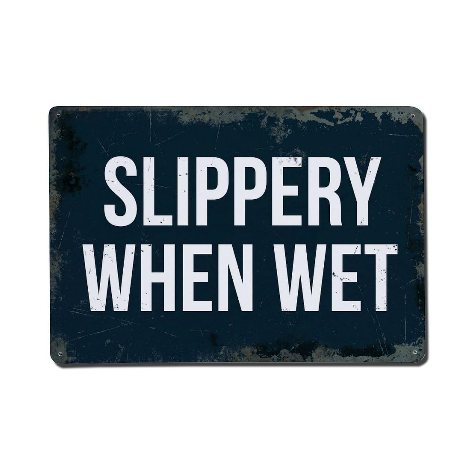 Vintage Slippery When Wet Metal Tin Sign Plaque Wall Decor for Cafe, Club Bar, Office, Garden Metal Poster 8x12Inch