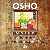 Mojud, el hombre de vida inexplicable 8484452816 Book Cover