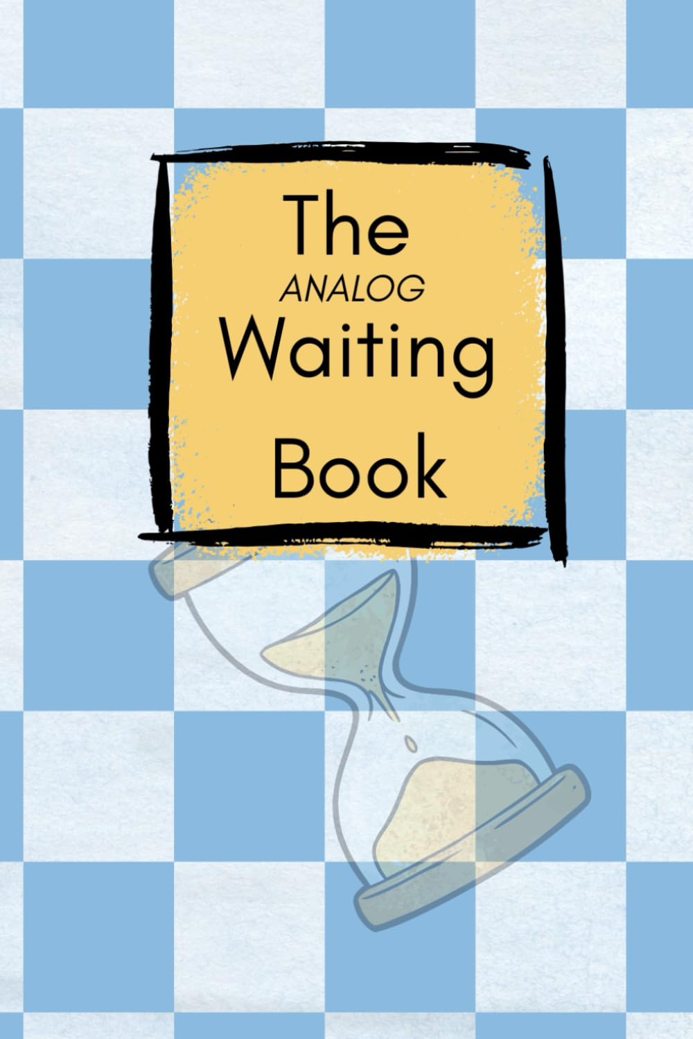 The Analog Waiting Book