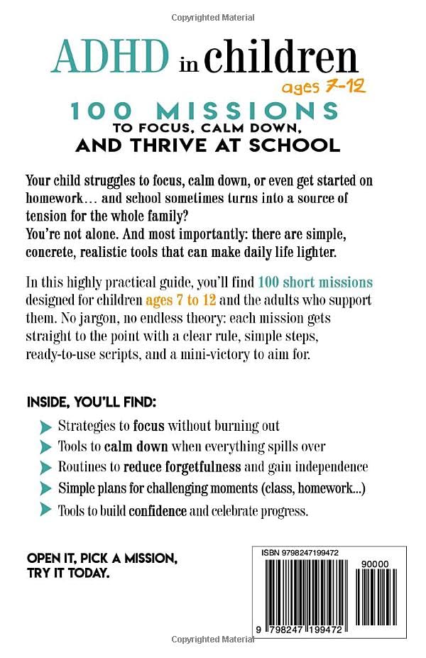 ADHD in Children Ages 7-12: 100 Missions to Focus, Calm Down, and Thrive at School: Short missions and practical tools for parents and teachers — with guided activities kids can do - Image 2