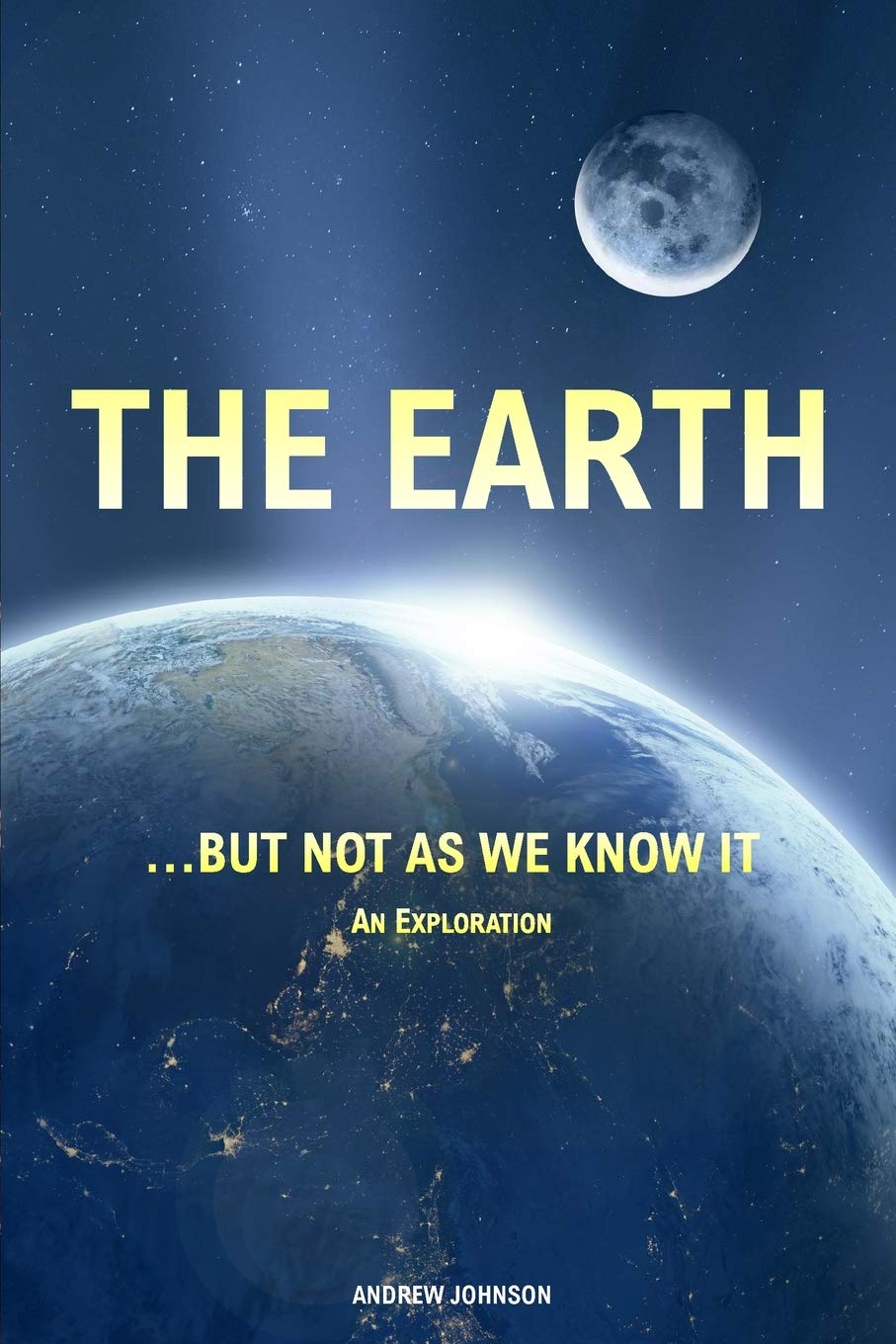 The Earth… but not as We Know It (Colour Edition): An Exploration